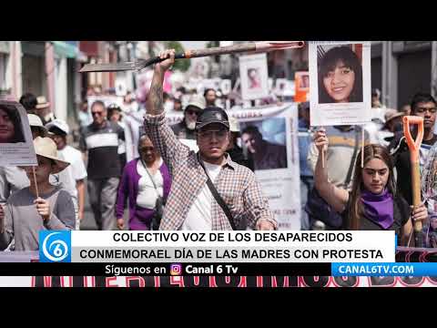 Video: Colectivo Voz de los Desaparecidos conmemora el Día de las Madres con protesta