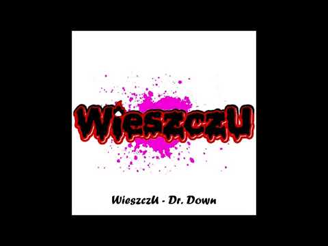[RIDDIM DUBSTEP] WieszczU - Dr. Down