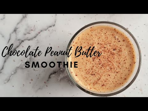 CHOCOLATE PEANUT BUTTER SMOOTHIE