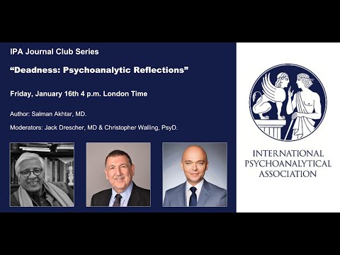 IPA Journal Club with Salman Akhtar, MD