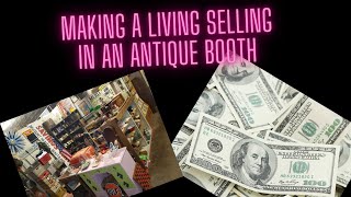 How to make a living selling at antique mall booths! Selling painted furniture, antiques and vintage