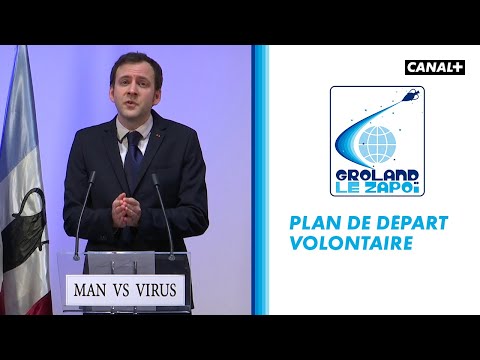 Plan de départ volontaire - Groland - CANAL+