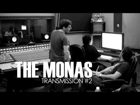 The Monas - Transmission #2