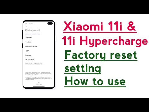 Xiaomi 11i & 11i Hypercharge Factory reset setting How to use