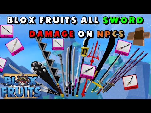BLOX FRUITS ALL SWORDS DAMAGE ON NPCS (not on players)