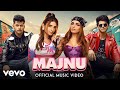 Majnu Music Video Sukriti Prakriti Mellow D Siddharth Nigam Abhishek Nigam The Rish