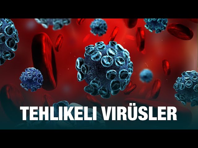 Tehlikeli virüsler