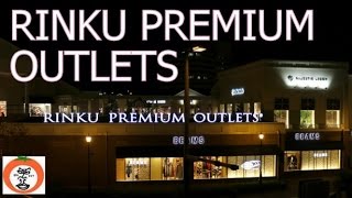 preview picture of video '【 うろうろ近畿 】 りんくう プレミアム アウトレット Rinku Premium Outlets 大阪府 泉佐野市 Izumisano City Osaka Kansai airport'