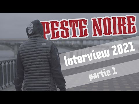 PESTE NOIRE Interview 2021 PART 1 (Ukraine)