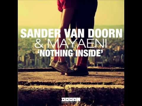 Sander Van Doorn-Nothing Inside(Max Varion Chill Remix)