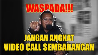 Download lagu Jangan Angkat Panggilan Video Call Nomor Asing mp3
