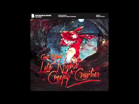 Count Effectz - Late Nights & Creepy Crawlies