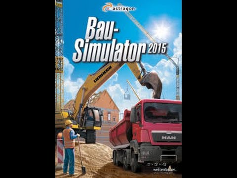 Let's Play Bau-Simulator 2015 #29 Steamgebäude - Kanalmodule *PC/HDV/DE*