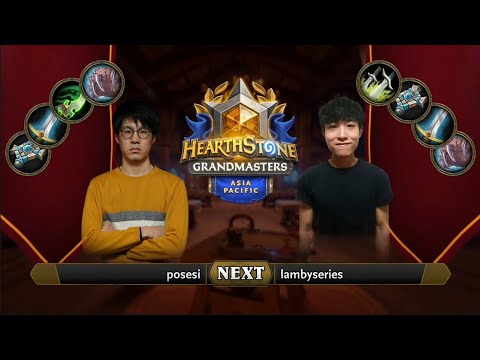 Posesi vs lambyseries | 2021 Hearthstone Grandmasters Asia-Pacific | Top 8 | Season 1 | Week 5