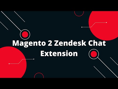 Magento 2 Zendesk Chat Extension