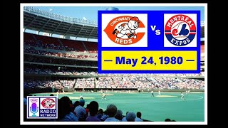 REDS VS. EXPOS (MAY 24, 1980)