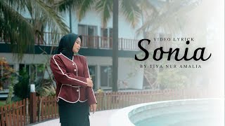 Download lagu TIYA-SONIA LYRICS VIDEO mp3