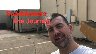 Roadblasters: The Journey