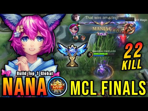 MCL FINALS!! 22 Kills Nana Best Build 2023 One Hit, Almost SAVAGE - Build Top 1 Global Nana ~ MLBB