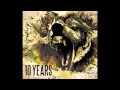 10 Years - Fix Me (album version)