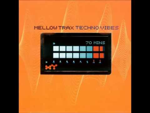 Mellow Trax - Psychopath