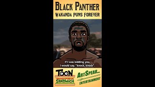 thumb for Black Panther: Wakanda Puns Forever - TOON SANDWICH #blackpanther #wakandaforever #marvel #shorts