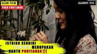 Download lagu ALUR CERITA FILM PAKU PONTIANAK FILM HOROR MALAYSI... mp3