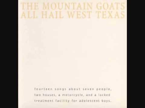 The Mountain Goats - Jeff Davis County Blues