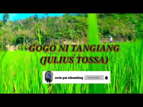 Gogo ni tangiang (julius Tossa). Lirik