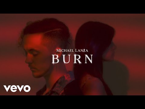 Michael Lanza - Burn (Official Music Video)