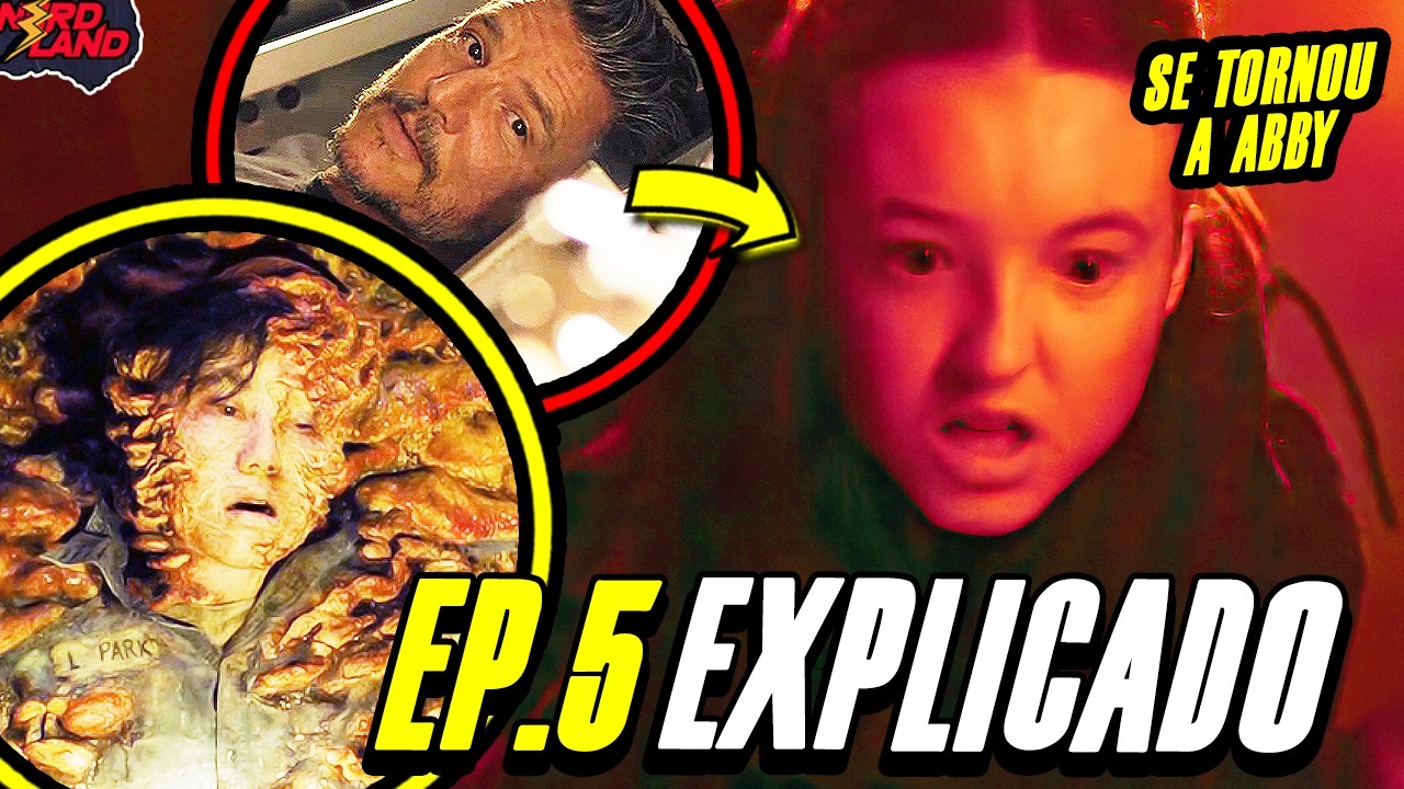 EP 5 THE LAST OF US 2 TEMPORADA EXPLICADO (DETALHES + ANALISE + FINAL) TA DIFERENTE e TRANSFORMAÇÃO