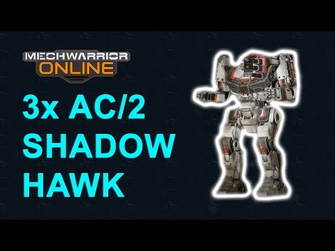 3x AC/2 Shadow Hawk Dakka - MechWarrior Online - TTB