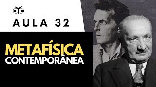 Metafísica Contemporânea | Introdução Geral à Filosofia | Porf. Vitor Lima | Aula 33