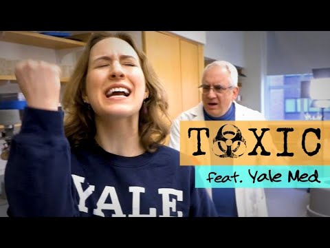 YALE MED PRESENTS... "TOXIC" - Britney Spears ft. Yale School of Medicine
