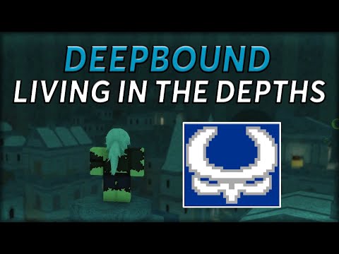 New Deepbound Flaw Deepwoken