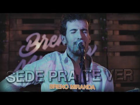 Sede Pra Te Ver - Breno Miranda | Lyric Video