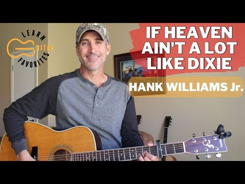 If Heaven Ain't A Lot Like Dixie - Hank…