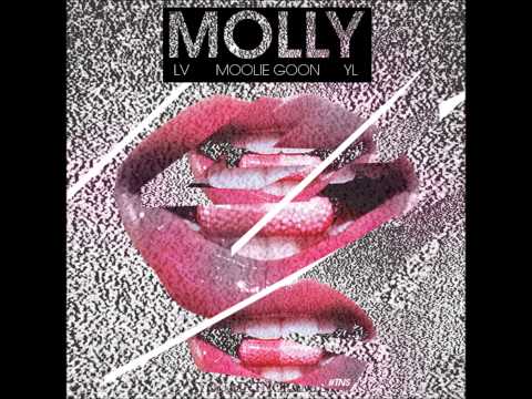 LV x Moolie Goon x YL - Molly (Remix)