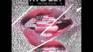 LV x Moolie Goon x YL - Molly (Remix)