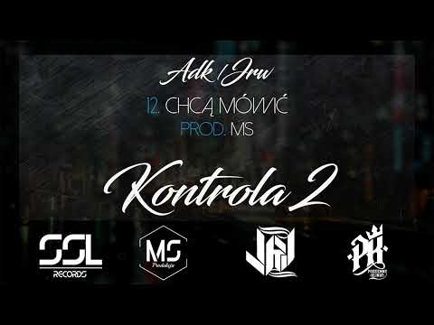 ADK/JRW - Chcą Mówić [Kontrola 2]