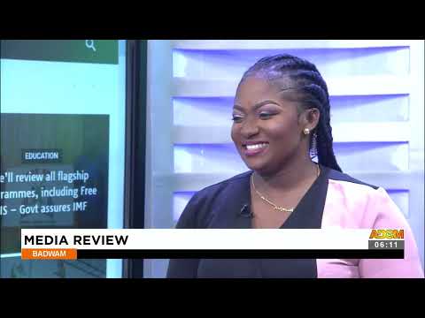 Badwam Media Review on Adom TV (25-05-23)