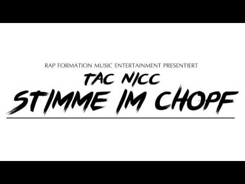 RFM FILM`S / Tac Nicc - Stimme im Chopf  (Rap Formation)