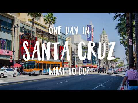 Best Things To Do In Santa Cruz, California | Travel Guide 2025