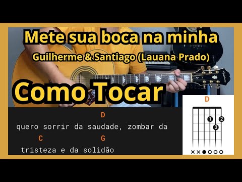 Mete Sua Boca - Guilherme e Santiago