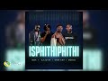 MSA Isphithiphithi Feat SjijoSA Sami Kay And M2sco Official Audio