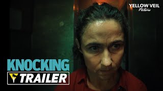 Video trailer för KNOCKING (2021) - Official Trailer