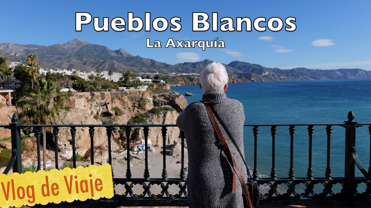 Pueblos Blancos. 3. La Axarquía