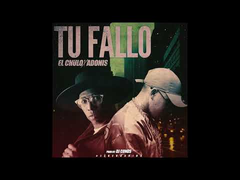 El Chulo ft Adonis - Tu Fallo -  ( Legendarios ) - Dj Conds