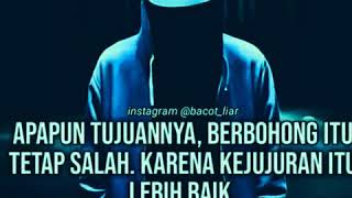 Download lagu Story' wa  (apapun tujuannya berbohong itu tetap salah) mp3