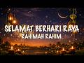 Rahimah Rahim - Selamat Berhari Raya (Official Lyric Video)